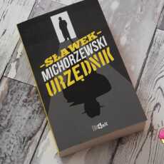 Przepis na 'Urzędnik' Sławek Michorzewski 